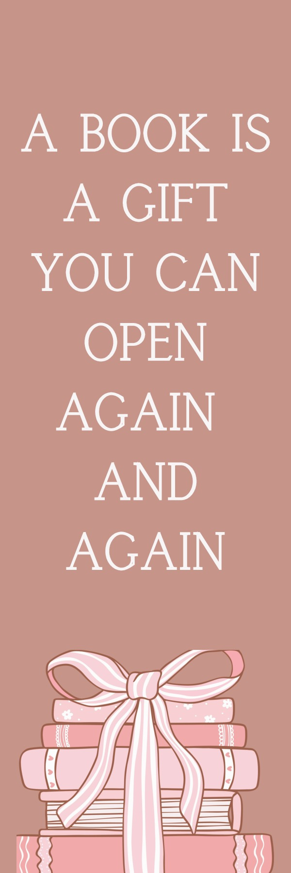 Bookmark - A Book Is A Gift You Can Open Again And Again
