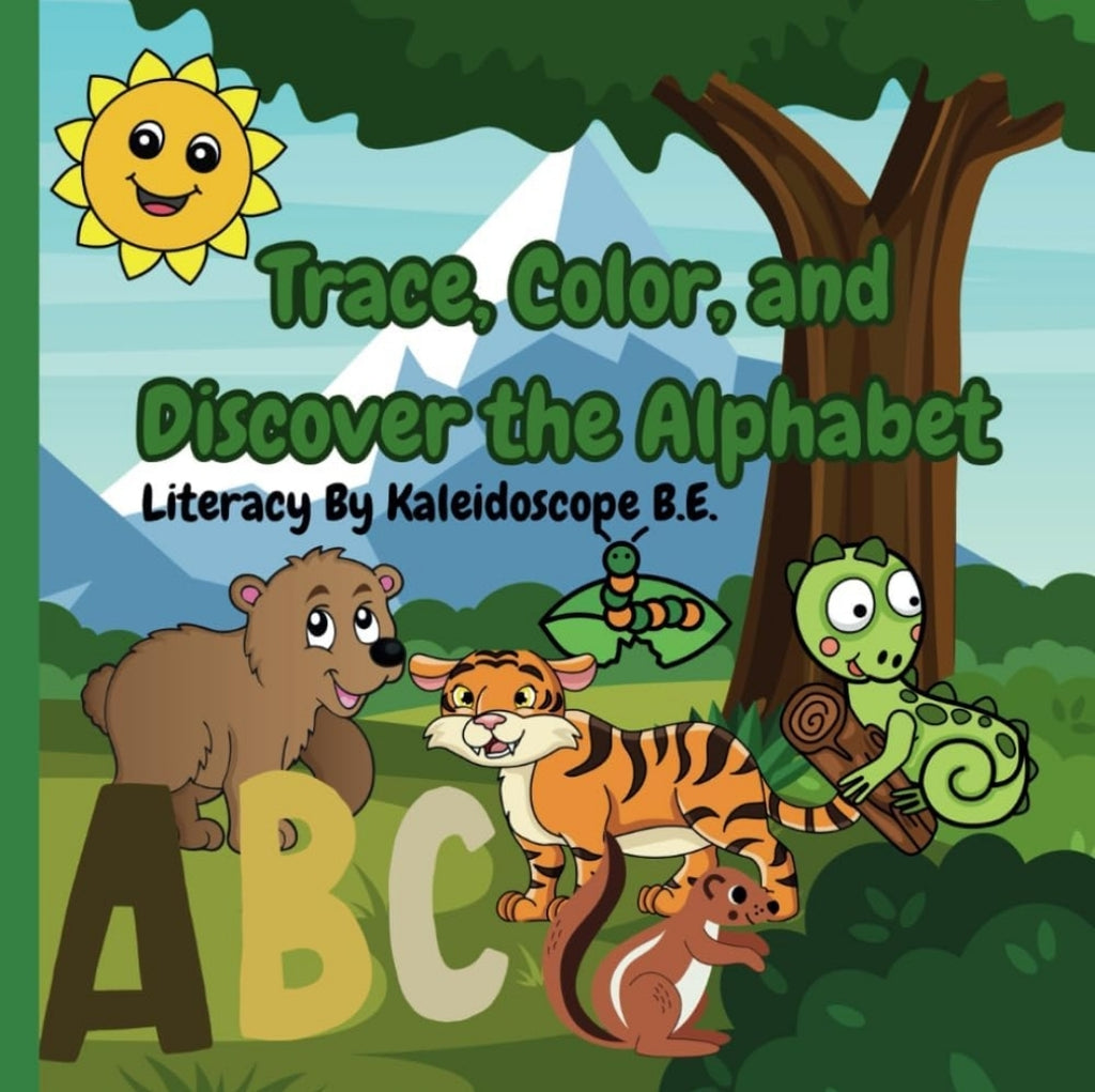 Trace, Color, and Discover the Alphabet: An educational coloring book